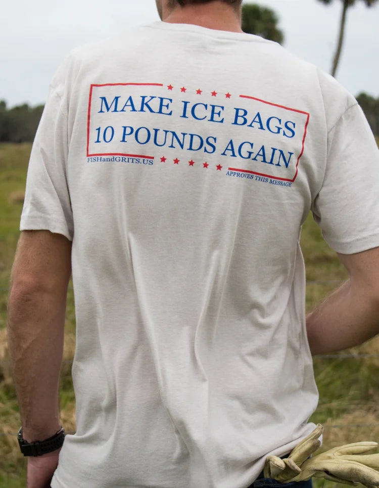Make Ice Bags 10lbs Again Tee