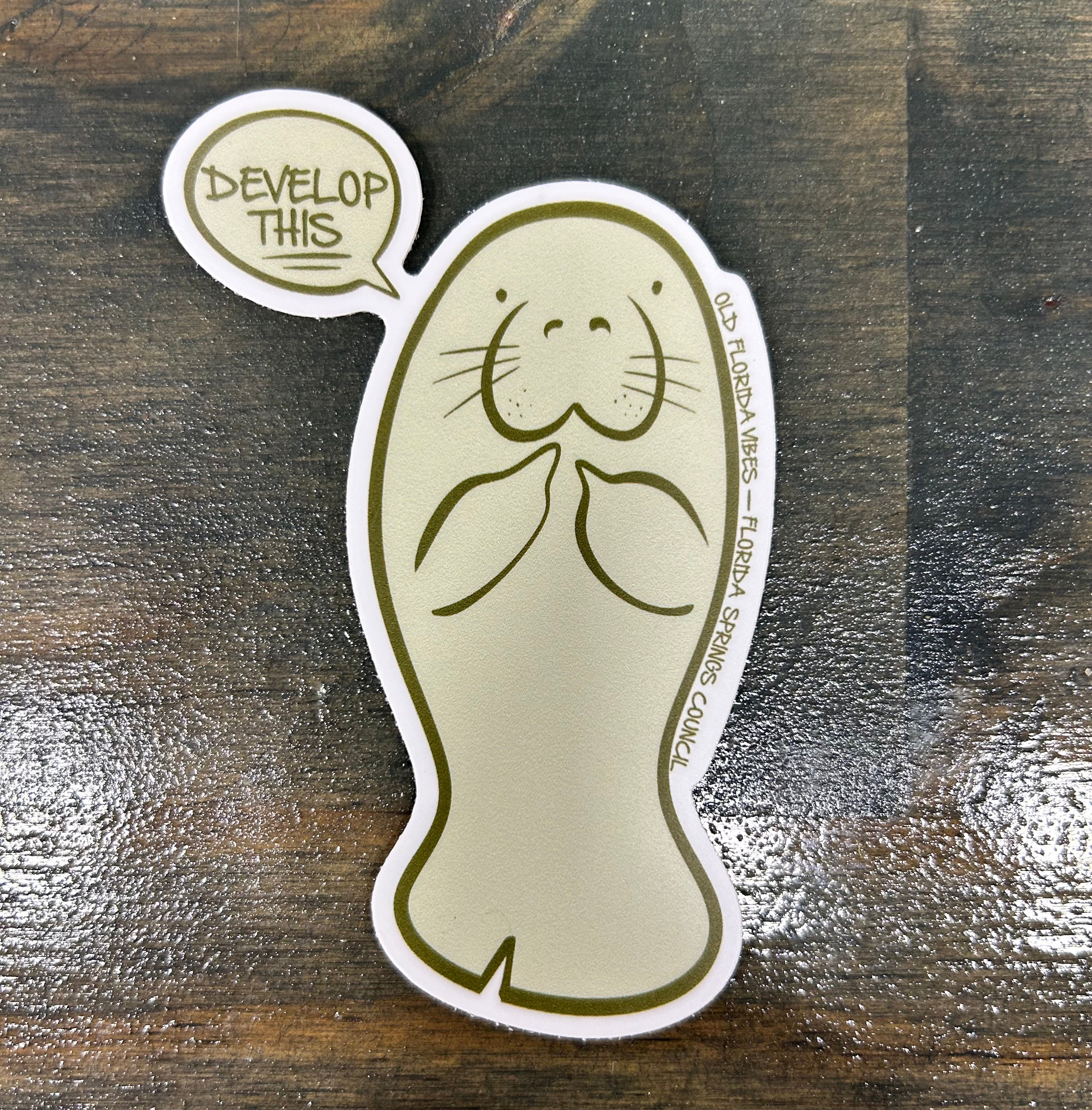 Old Florida Vibes “Profanity Manatee” sticker