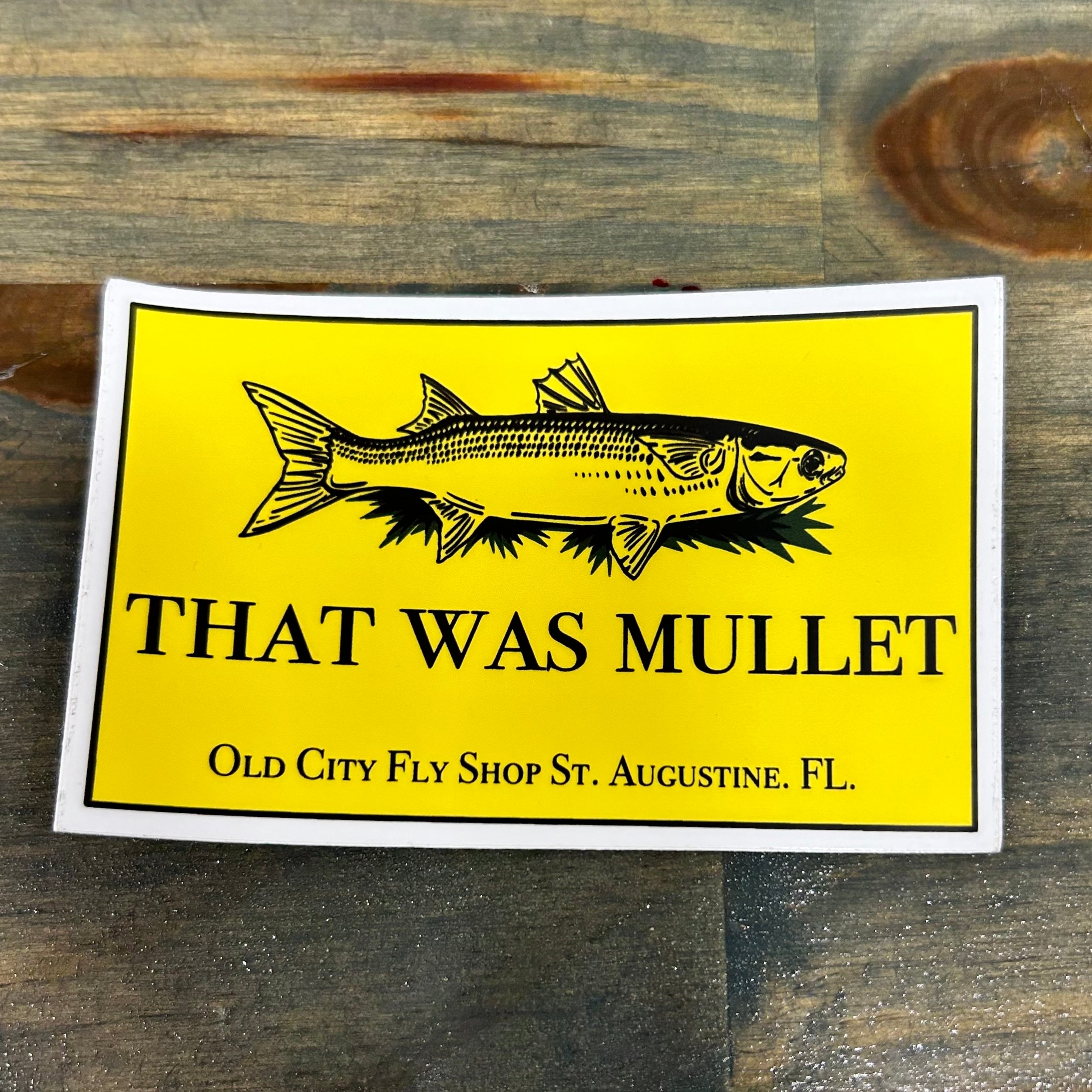 That Was Mullet Sticker