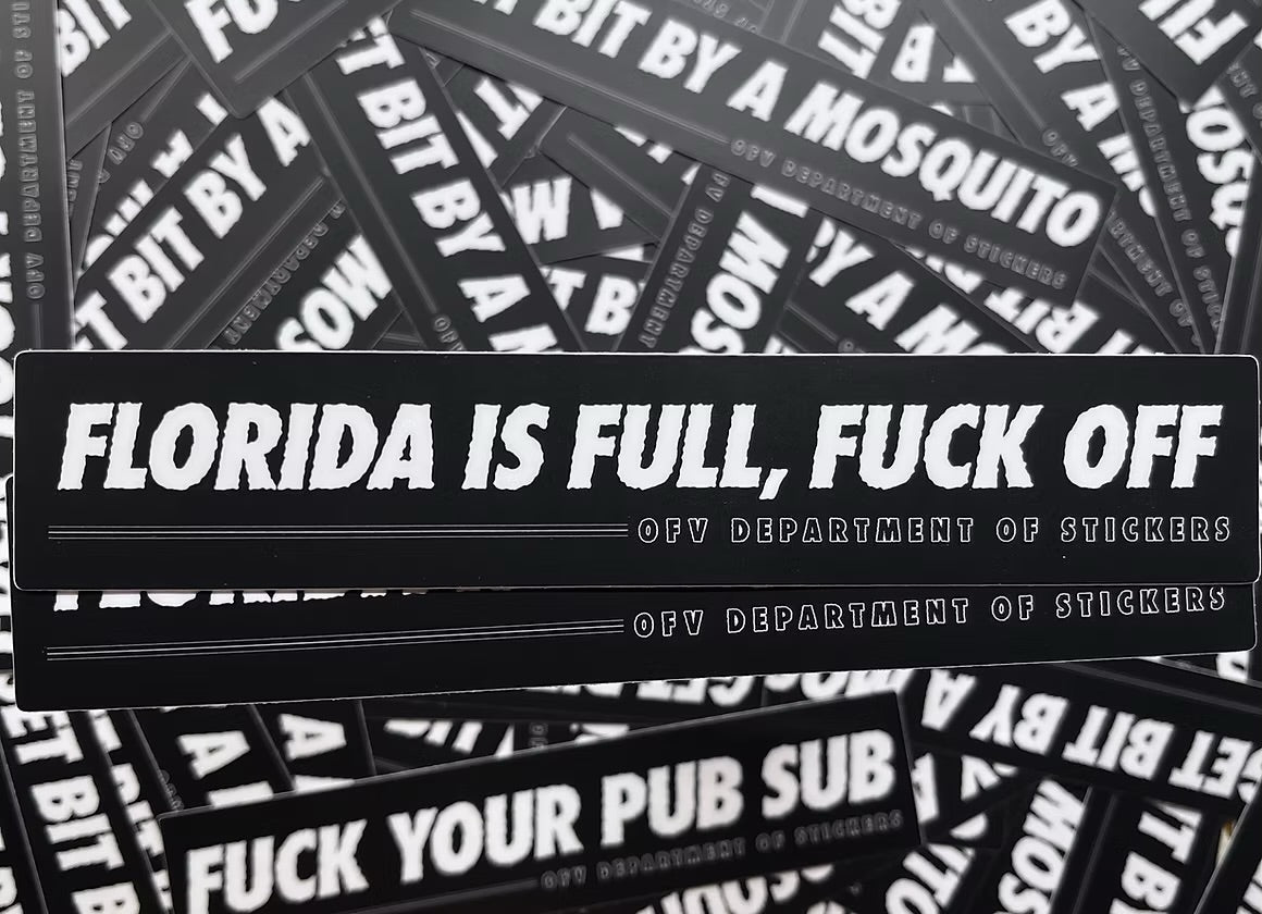 Old Florida vibes “Florida is full” sticker