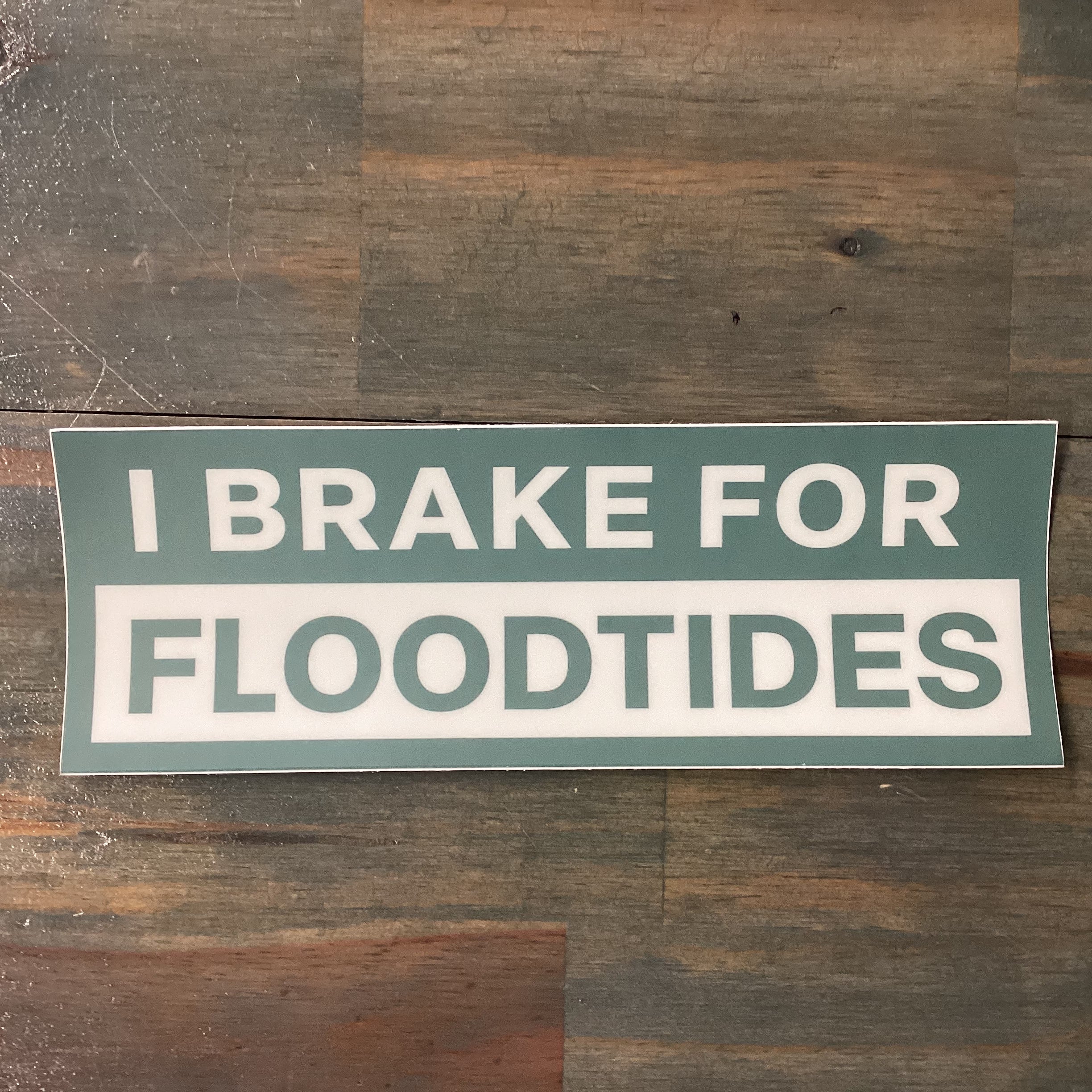 Lowfish Co. - I Brake for Floodtides sticker